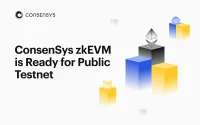 ConsenSys' zkEVM Enters Public Testnet Phase