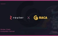 RACA and Router Protocol Collaborate to Explore Cross-Chain NFT Marketplace